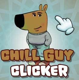 Chill Guy Clicker